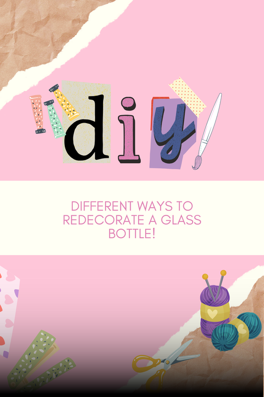 Different ways to redecorate a glass bottle!