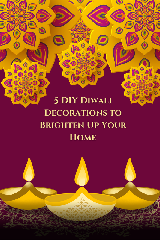 5 DIY Diwali Decorations to Brighten Up Your Home