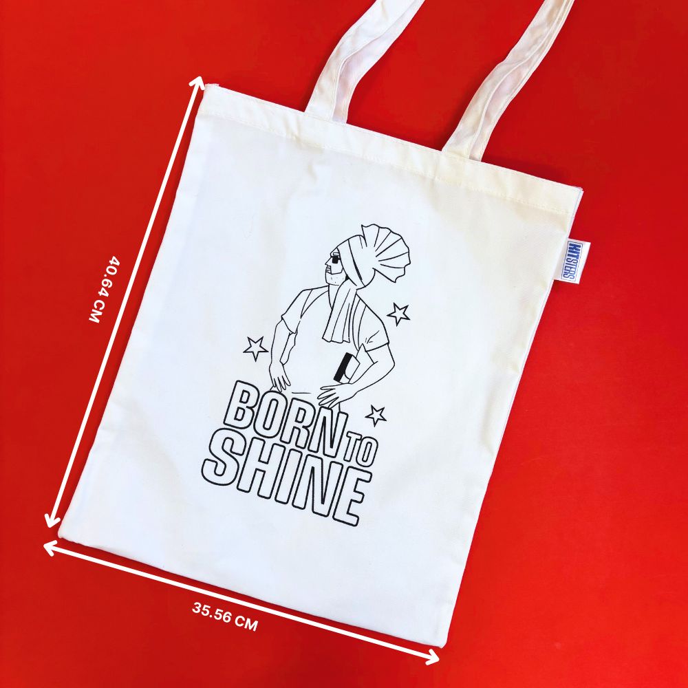 Tote Bag - Born To Shine